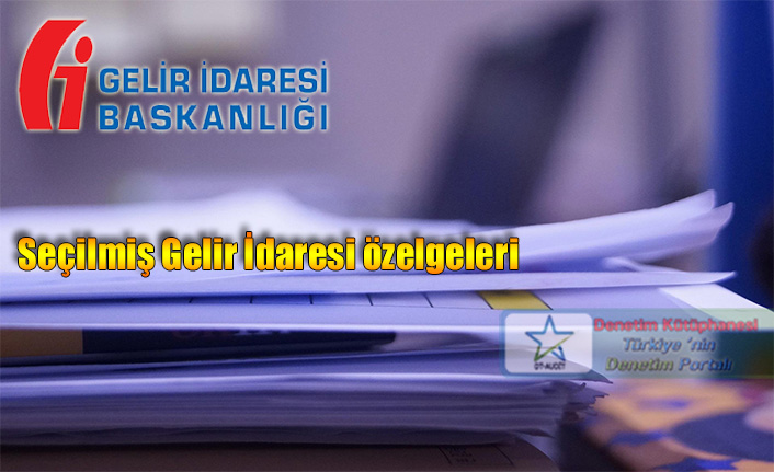 Se�ilmi� Gelir �daresi �zelgeleri