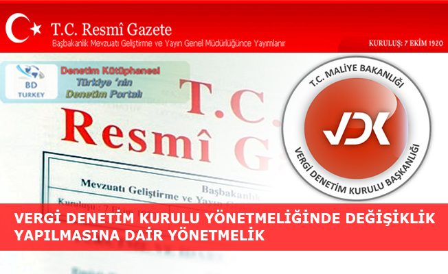 VERG� DENET�M KURULU Y�NETMEL���NDE DE����KL�K YAPILMASINA DA�R Y�NETMEL�K