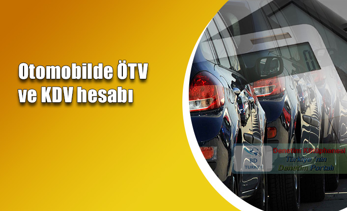 Otomobilde �TV ve KDV hesab�