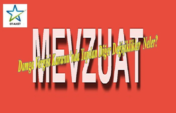 6728 say�l� Yat�r�m Ortam�n�n �yile�tirilmesi Amac�yla Baz� Kanunlarda De�i�iklik Yap�lmas�na Dair Kanun ile Damga Vergisi Kanunu'nda Yap�lan Di�er De�i�iklikler  Neler? 